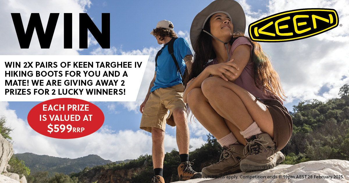 Win Keen Targhee IV Hiking shoes for you and a mate worth $599RRP! We have 2 prize packs to giveaway!