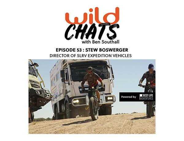 Wild Chats with Ben Southall: Episode 53 - Stew Boswerger: SLRV Director