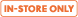 instore-only badge