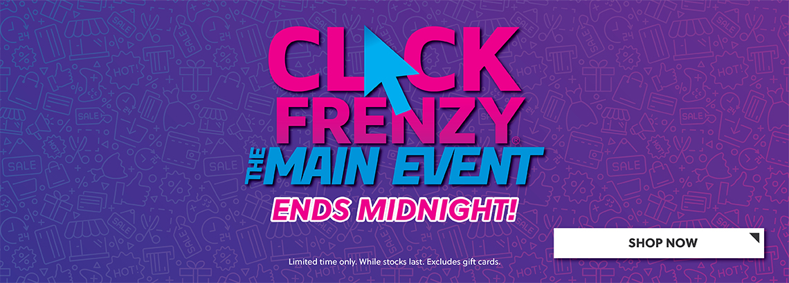 Click Frenzy Ends Midnight 24 HS Bnr